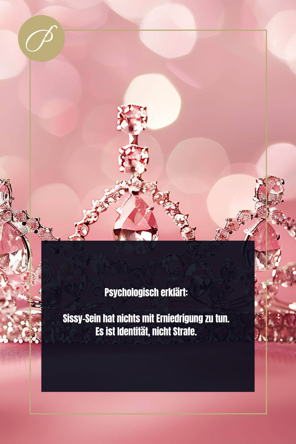 sissy prinzessin, Psychologie-Pin zum Thema Interview mit Sissy-Prinzessin Lisa, Lady Penelope
