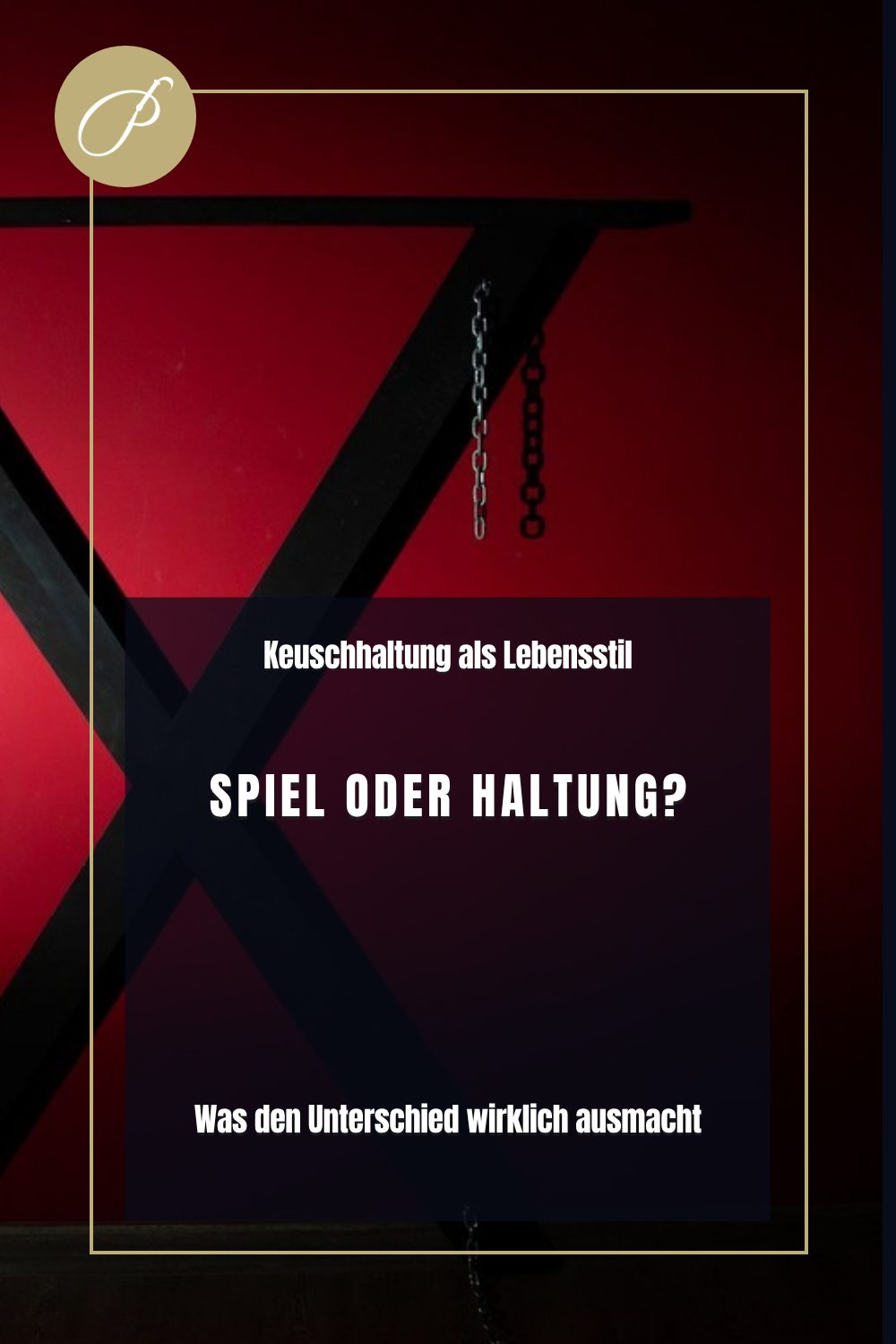 Keuschhaltung Lebensstil: Titel-Pin zum Blogbeitrag, Was den Unterschied wirklich ausmacht, Lady Penelope