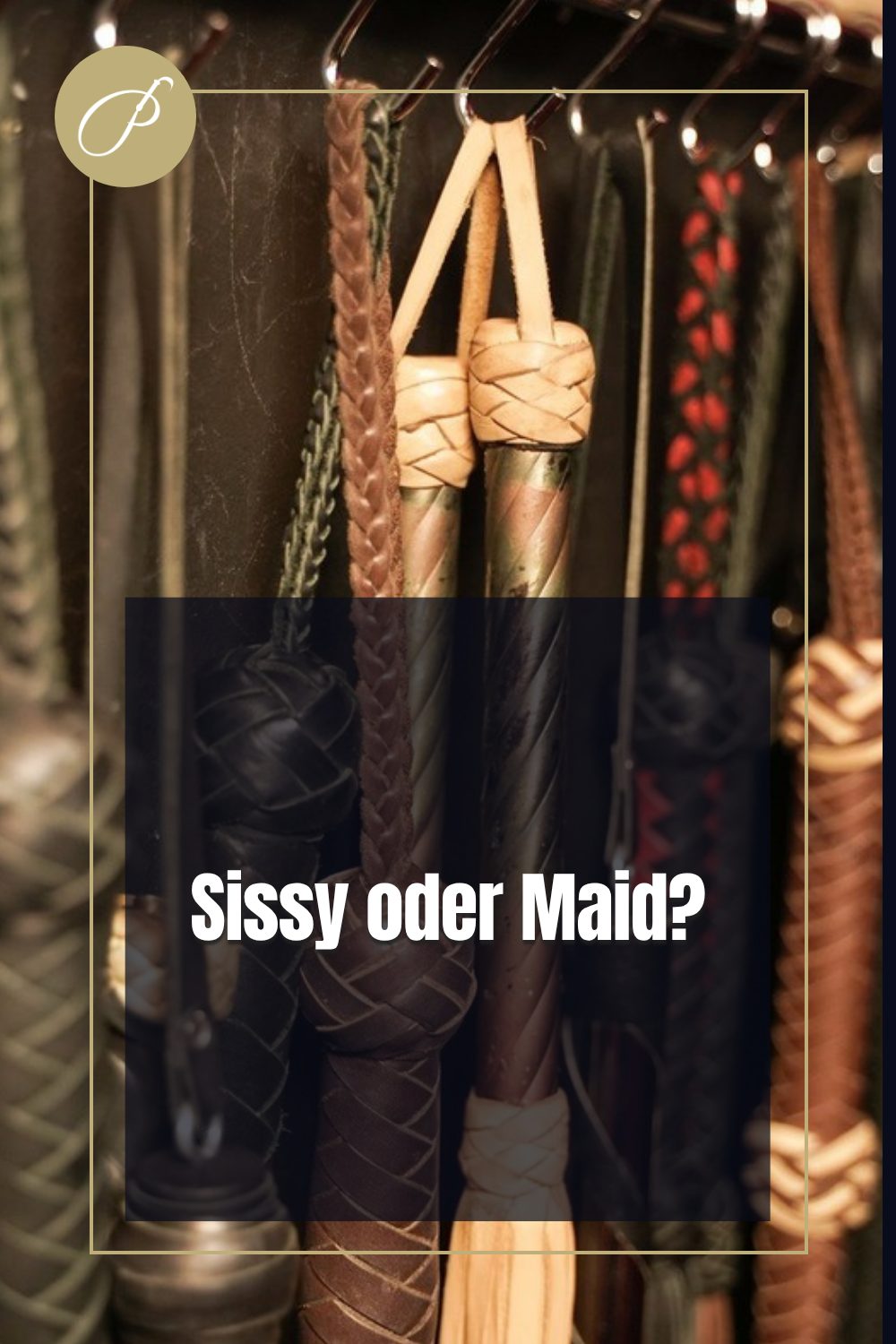 Sissy Training Maid Training: Titel-Pin zum Blogbeitrag, Psychologie entscheidet, nicht, Lady Penelope