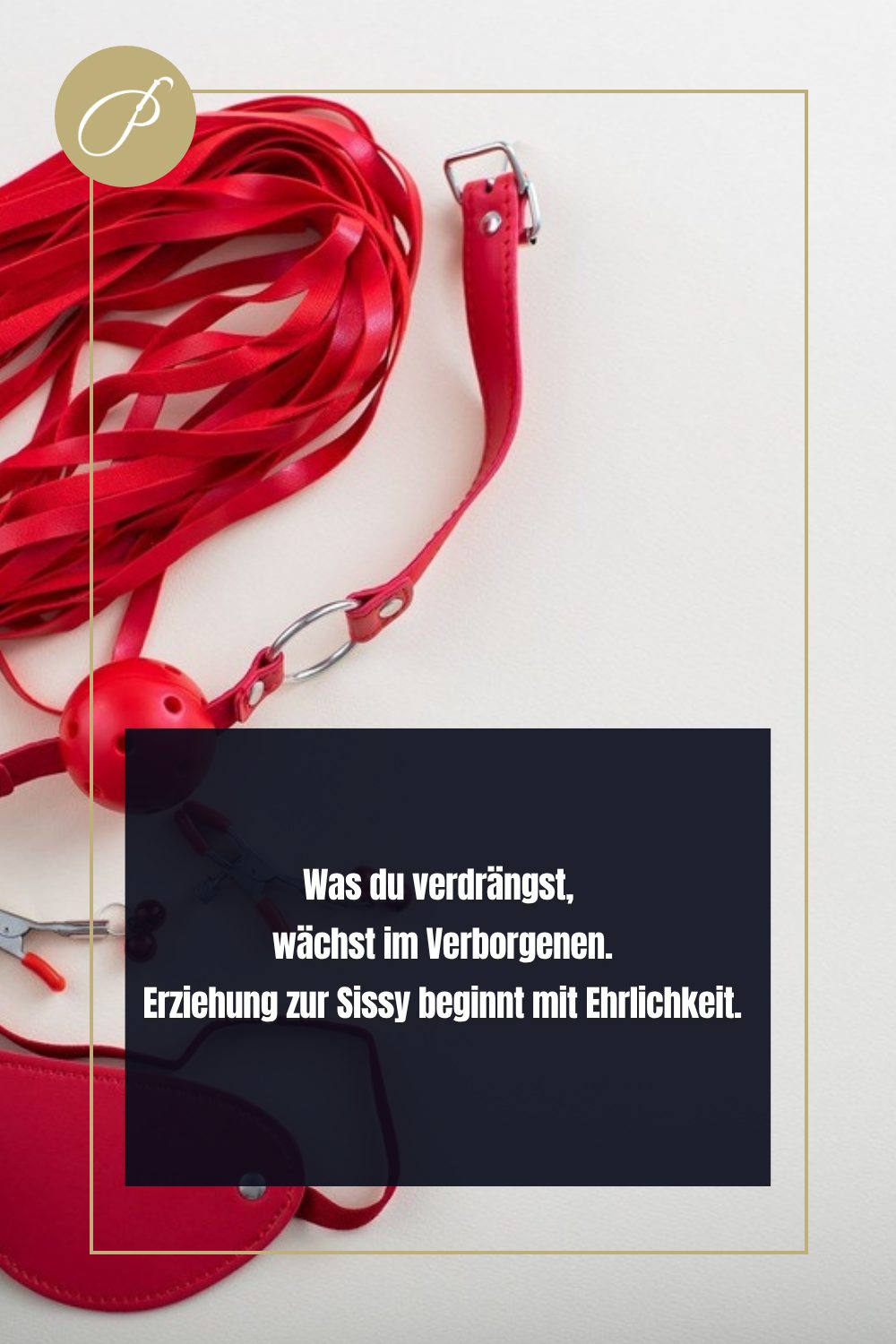 Erziehung Zur Sissy: Psychologie-Pin zum Blogbeitrag, Was du verdrängt,  wächst im Verborgenen. Erziehung zur Siss, Lady P...
