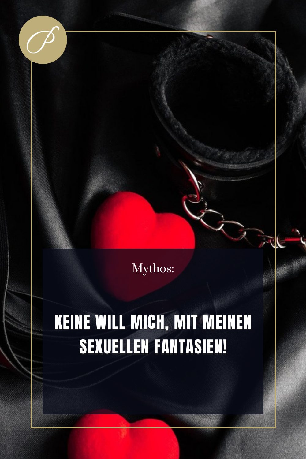 Sissy Partnerin Finden: Mythen-Pin zum Blogbeitrag, KEINE WILL MICH SO, Lady Penelope