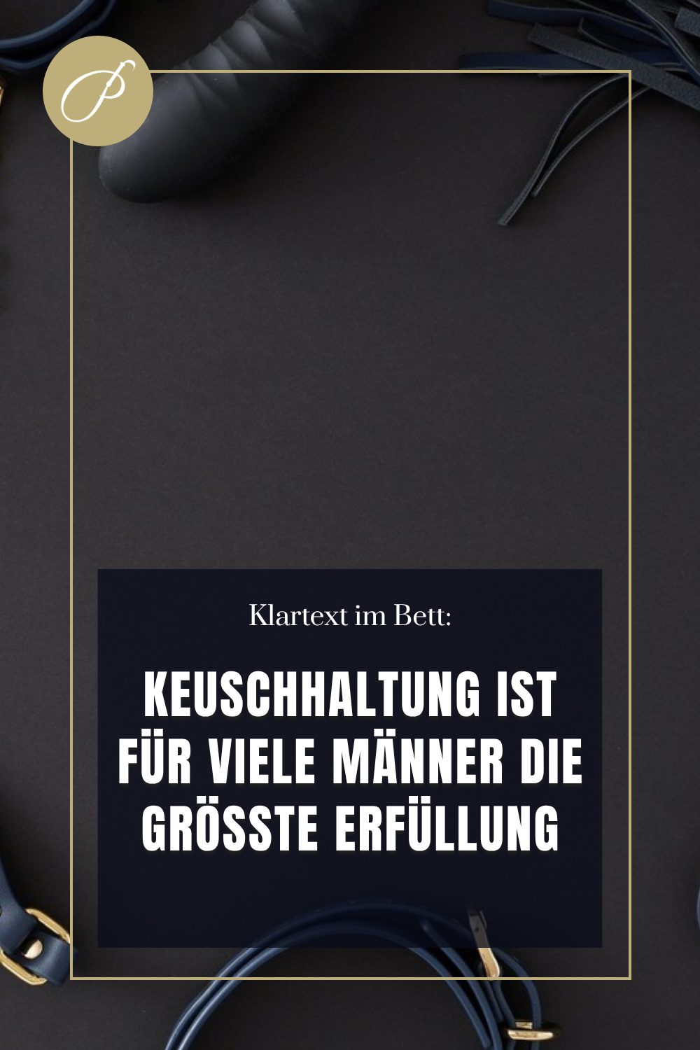 Devote Männer Wünsche: Mythen-Pin zum Blogbeitrag, KEIN DEFEKT, Lady Penelope