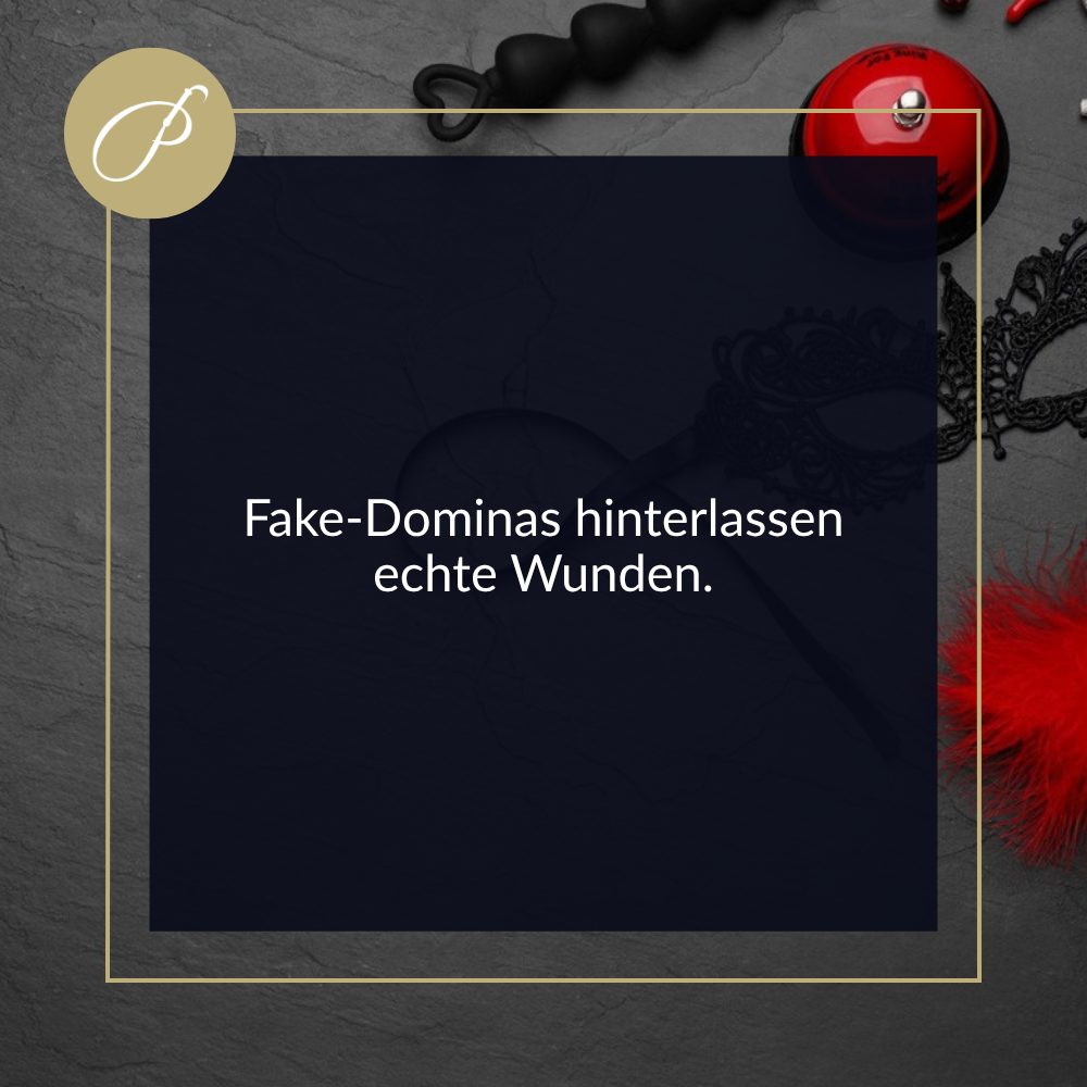 Bdsm Fragen Antworten: Zitat-Pin zum Blogbeitrag, Fake-Dominas hinterlassen echte Wunden., Lady Penelope