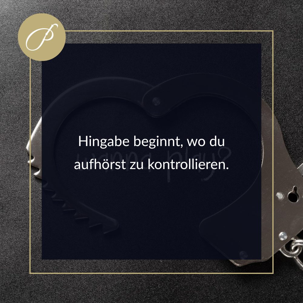 Orgasmuskontrolle Hingabe: Zitat-Pin zum Blogbeitrag, Hingabe beginnt, wo du aufhörst zu wissen., Lady Penelope