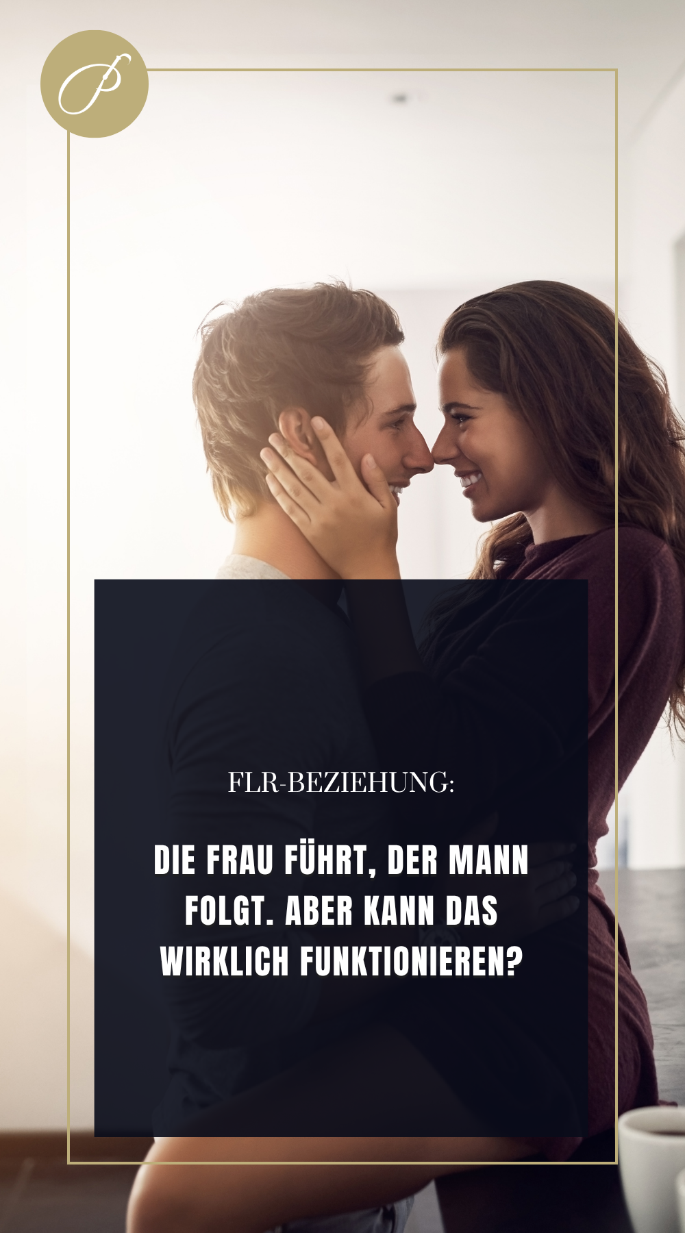 FLR Beziehung – Frage-Pin: TYRANNEI ODER HINGABE? – Lady Penelope
