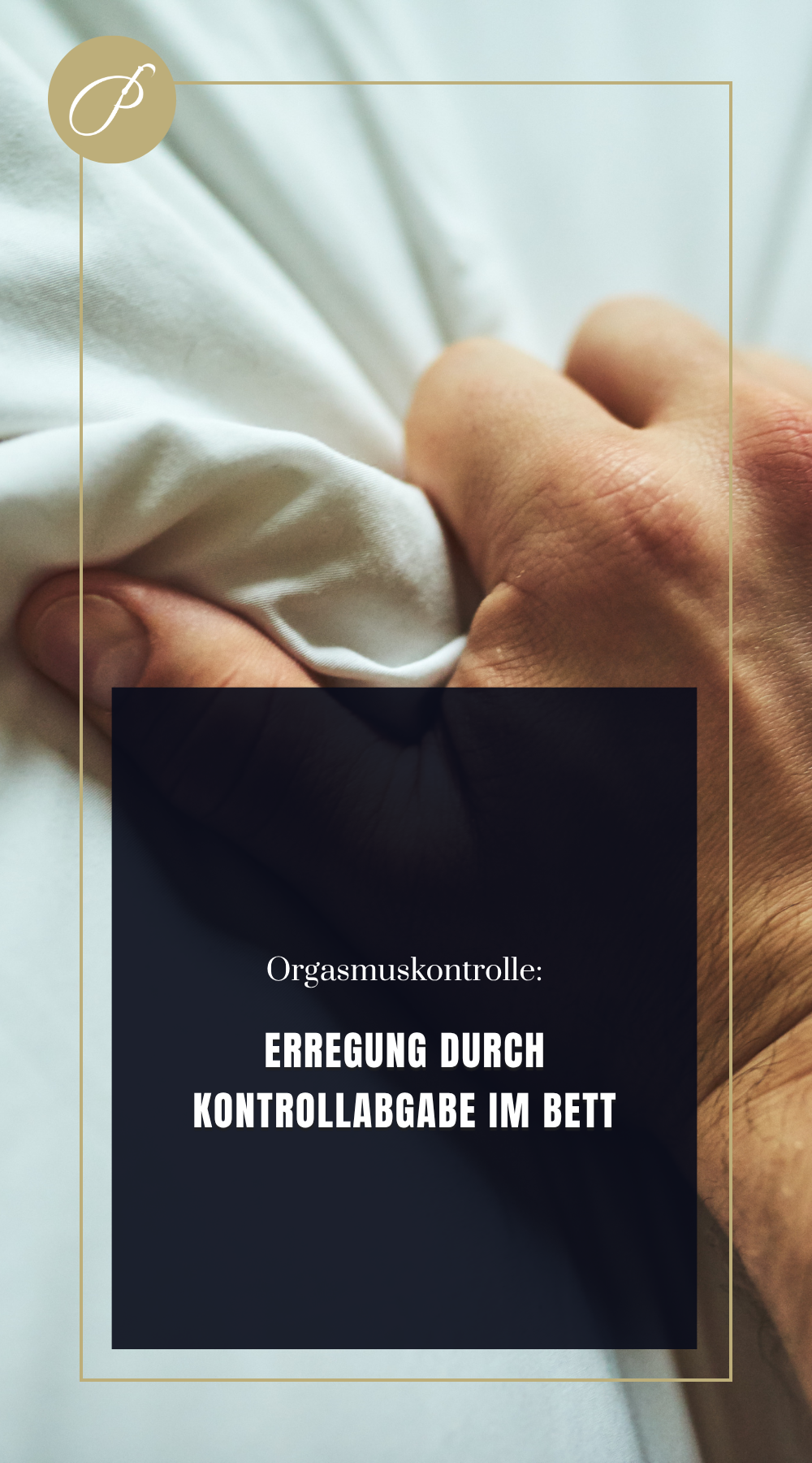 Orgasmuskontrolle – Frage-Pin: LINEARER SEX ODER LUST-KREIS? – Lady Penelope