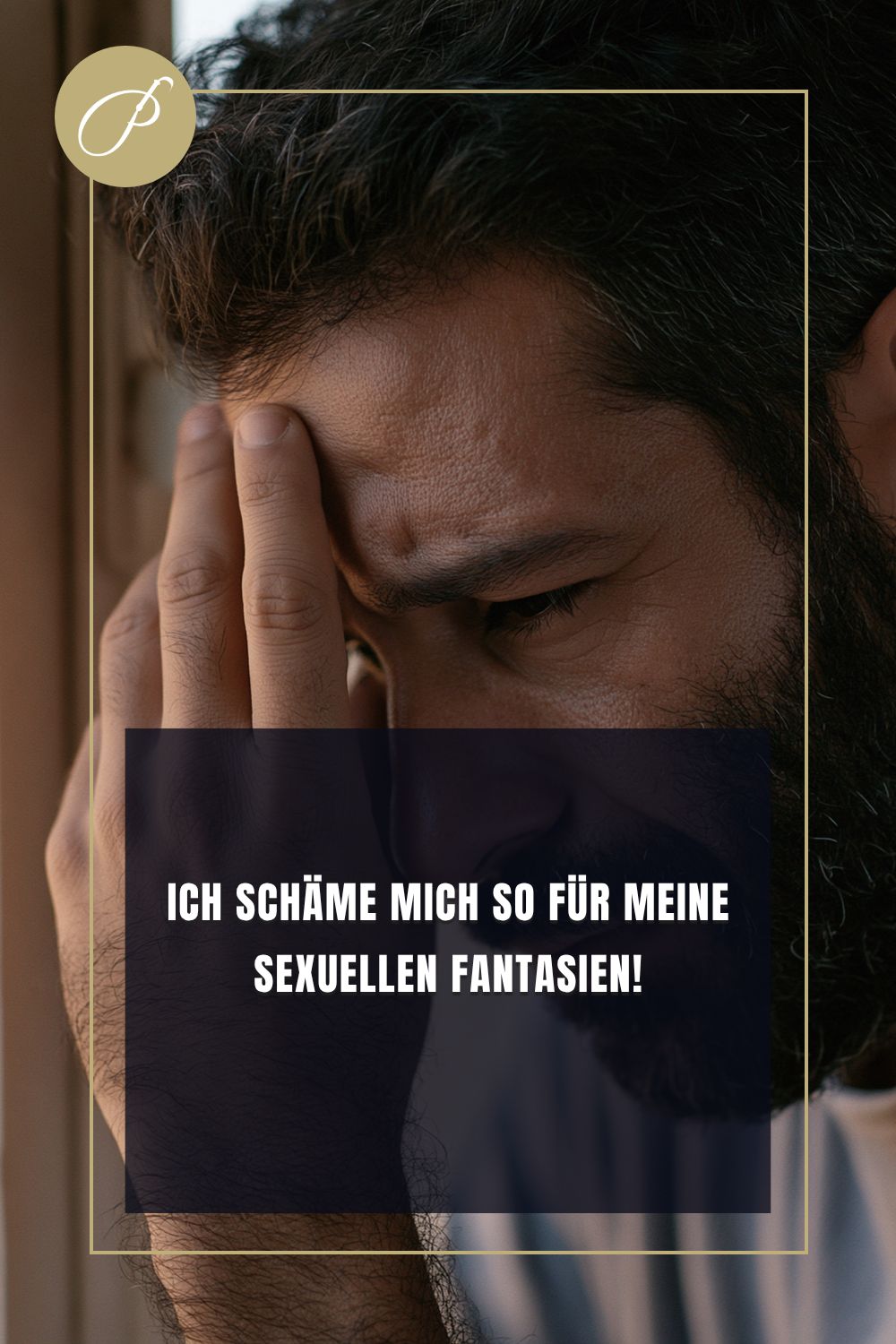 Scham überwinden – Mythen-Pin zum Thema Scham ist ein erlerntes Programm – Lady Penelope