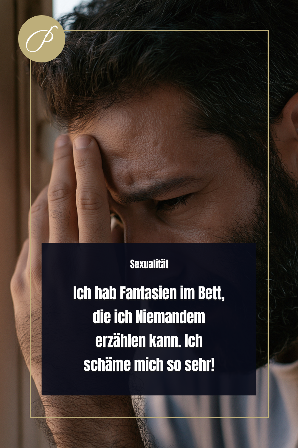 Scham überwinden – Psychologie-Pin zum Thema Scham ist ein erlerntes Programm – Lady Penelope