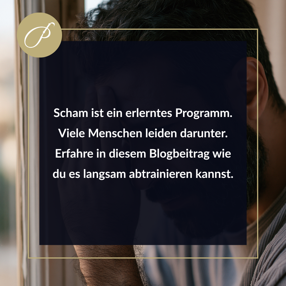 Scham überwinden – Zitat-Pin zum Thema Scham ist ein erlerntes Programm – Lady Penelope