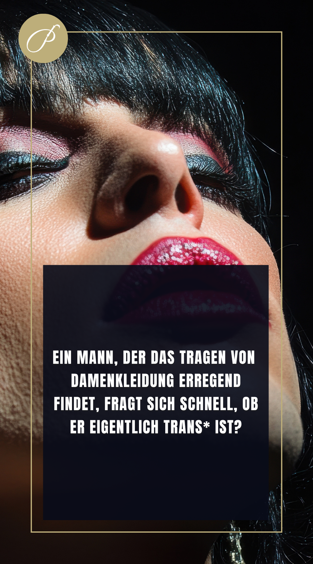 Bin ich trans oder Sissy – Frage-Pin zum Thema Sissy oder trans? Die ehrliche Landkarte – Lady Penelope